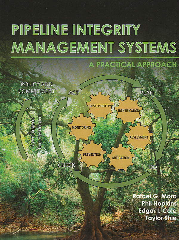 Pipeline Integrity Management Systems: A Practical Approach